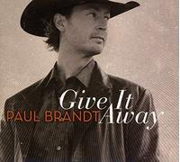 Paul Brandt Give It Away (CD) Album