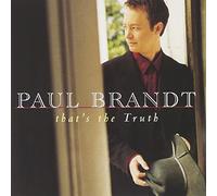 Brandt,Paul - That'S the Truth