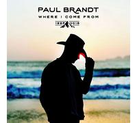 BRANDT, PAUL - WHERE I COME FROM -..