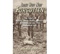 Brandt Ward Lost But Not Forgotten (Copertina rigida)