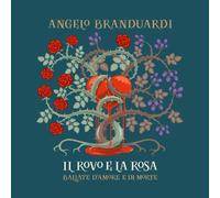 BRANDUARDI, ANGELO - IL ROVO E LA ROSA