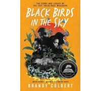 Brandy Colbert Colbert Brandy Black Birds in the Sky (Tascabile)