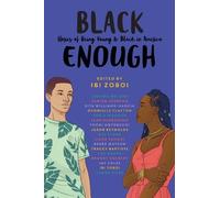Brandy Colbert Leah Henderson Renée Watson Coe Booth Tr Black Enough (Tascabile)