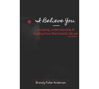 Brandy Fuller Anderson I Believe You (Tascabile)