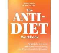 Brandy Minks The Anti-Diet Workbook (Tascabile)