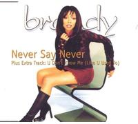Brandy - Never Say Never/