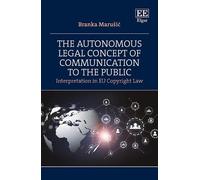 Branka Marušić The Autonomous Legal Concept of Communication (Copertina rigida)