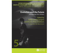 Branka-Rista Jovanovic Evolution and the Future (Copertina rigida)