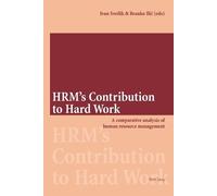 Branko Ilic HRM's Contribution to Hard Work (Tascabile)