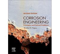 Branko N. Popov Corrosion Engineering (Copertina rigida)