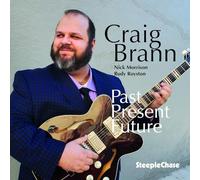 Brann Craig - Past Present Future