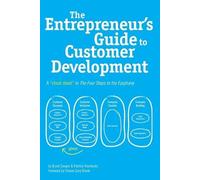 Brant Cooper Patrick Vlas The Entrepreneur's Guide to Customer Devel (Microfilm)