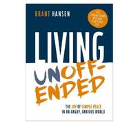 Brant Hansen Living Unoffended (Tascabile) (PRESALE 13/08/2026)