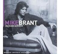 Brant,Mike - Un Grand Bonheur (Best of)