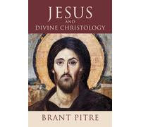 Brant Pitre Pitre Brant Jesus and Divine Christology (Tascabile)