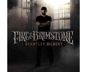Brantley Gilbert - Fire & Brimstone - Cd