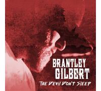 Brantley Gilbert The Devil Don't Sleep (CD) Album