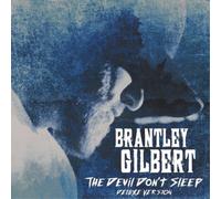 Gilbert, Brantley - Devil Don't Sleep (2 CD)