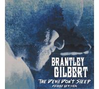 Brantley Gilbert The Devil Don't Sleep (CD) Deluxe Album
