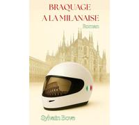 Braquage à la milanaise: inclus la recette risotto à la milanaise