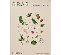 Bras. The tastes of Aubrac