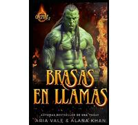 Brasas En Llamas