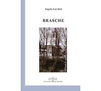 Brasche. Poesie in dialetto castelleonese