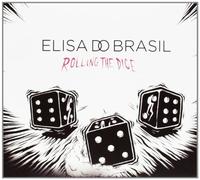 Elisa do Brasil Rolling the Dice (CD)