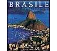 Brasile. Il verde colore della terra. Ediz. illustrata