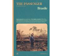 Brasile. The passenger. Per esploratori del mondo