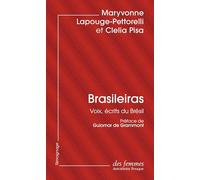 Brasileiras: Voix, écrits du Brésil