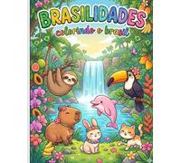 Brasilidades: Colorindo o Brasil