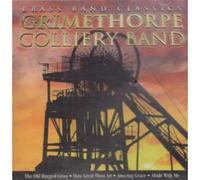 Grimethorpe Colliery Band - Brass Band Classics