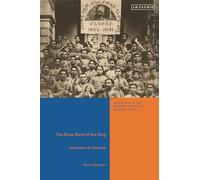 Brass Band of the King, The: Armenians in Ethiopia