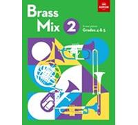 Brass Mix, Book 2 : 8 new pieces for Brass, Grades 4 & 5