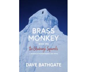 Brass Monkey: The Edinburgh Squirrels: 1