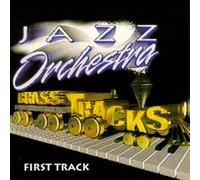 Brass Tracks Jazz Orchestra - First Track
