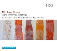 Brass - Works For Clarinets & Strings