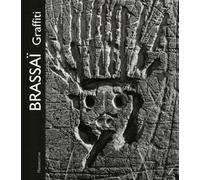 Brassaï Brassai: Graffiti (Copertina rigida)