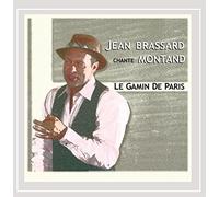 Brassard, Jean - Le Gamin De Paris: Jean Brassard Chante Montand