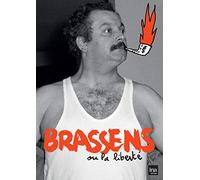 Brassens ou la liberté