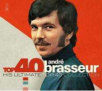 BRASSEUR, ANDRE - TOP 40 - ANDRE BRASSEUR (2 CD)