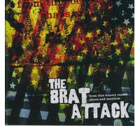 BRAT ATTACK - IN THIS BEAUTY COMES CHAO