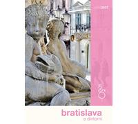 Bratislava e dintorni