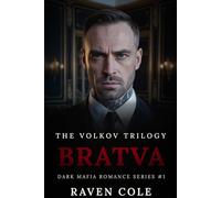BRATVA: The Wolf's Vow (a Dark Mafia Romance Book 1)