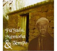 BRAUN, JAYME CAETANO - PAYADA, MEMORIA E TEMPO