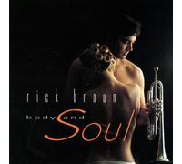 Braun, Rick - Body & Soul