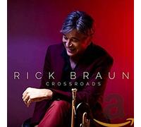 Braun Rick - Crossroads