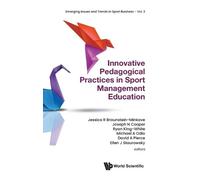 Braunstein-Mink INNOVATIVE PEDAGOGICAL PRACTICES SPORT MANAGE (Copertina rigida)