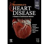 Braunwald's Heart Disease – Manuale di medicina cardiovascolare – Elsevier